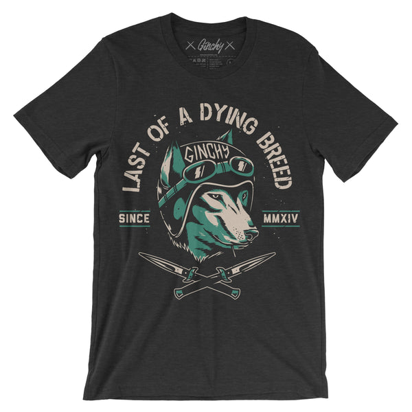 LAST OF A DYING BREED